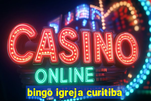 bingo igreja curitiba